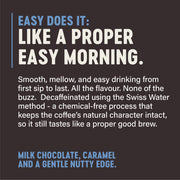 Easy Does It Organic Decaf