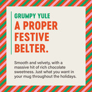 Grumpy Yule Christmas Blend